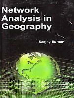 cover image of Network Analysis in Geography